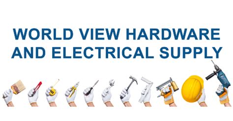 hardware in pasay|World View Hardware And Electrical Supplies .